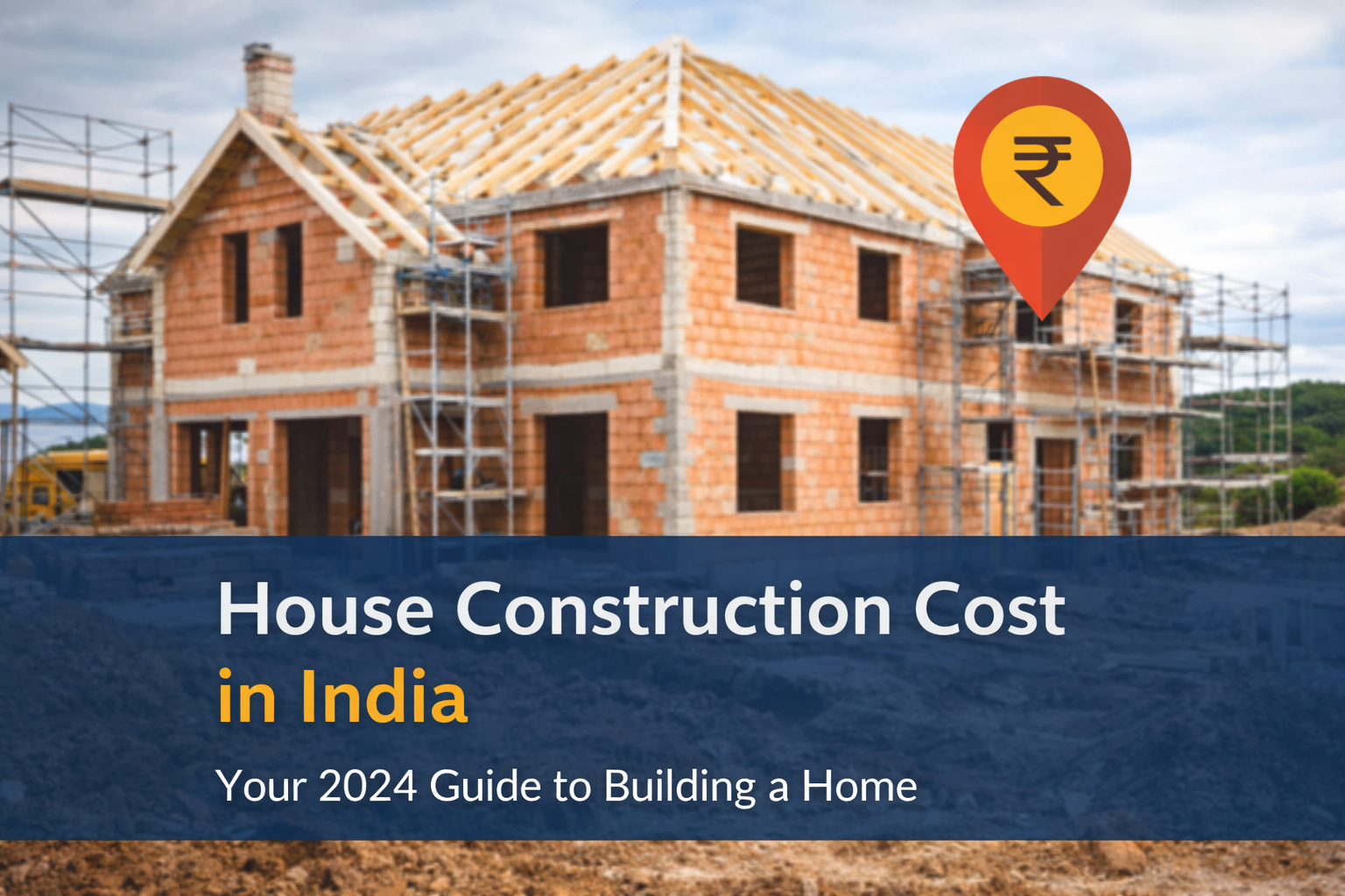 House Construction Cost in India