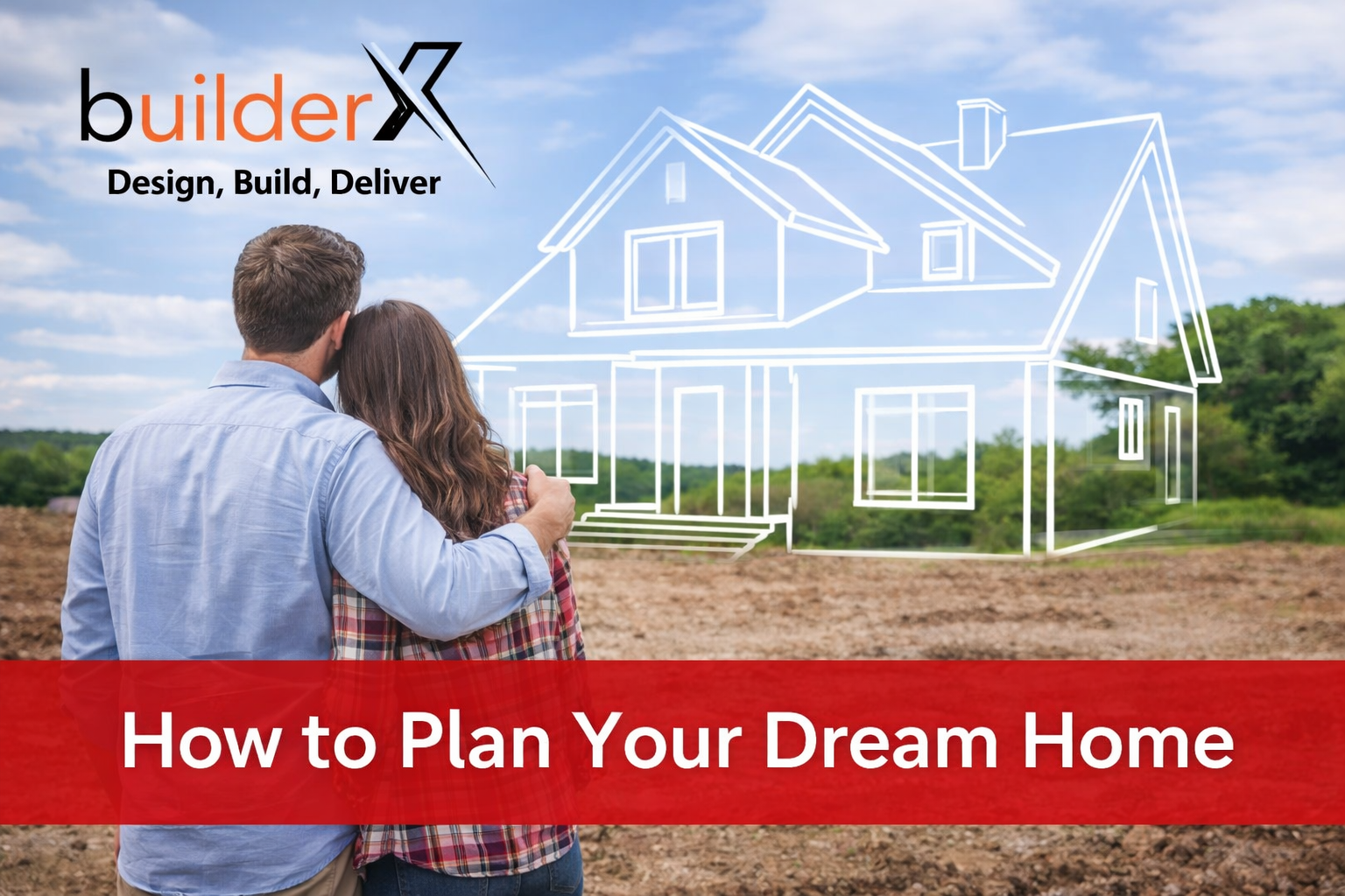 How to Plan Your Dream Home
